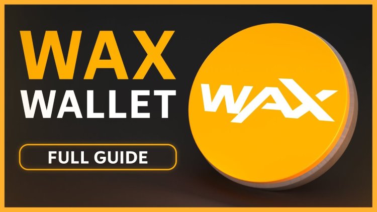 WAX Cloud Wallet – How Does This Cryptocurrency Wallet Work – Complete Guide