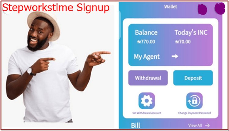 Stepworkstime Login | Stepworkstime Sign Up – How to Earn with Stepworkstime