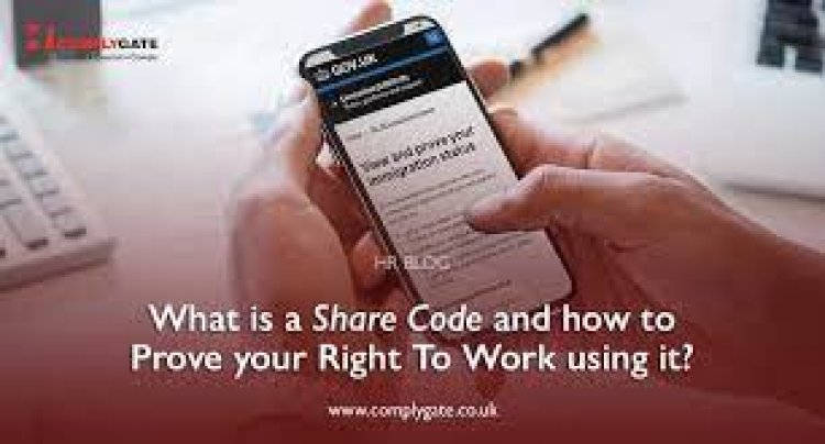 HOW TO CREATE A SHARE CODE TO PROVE YOU RESIDENCY STATUS IN THE UK